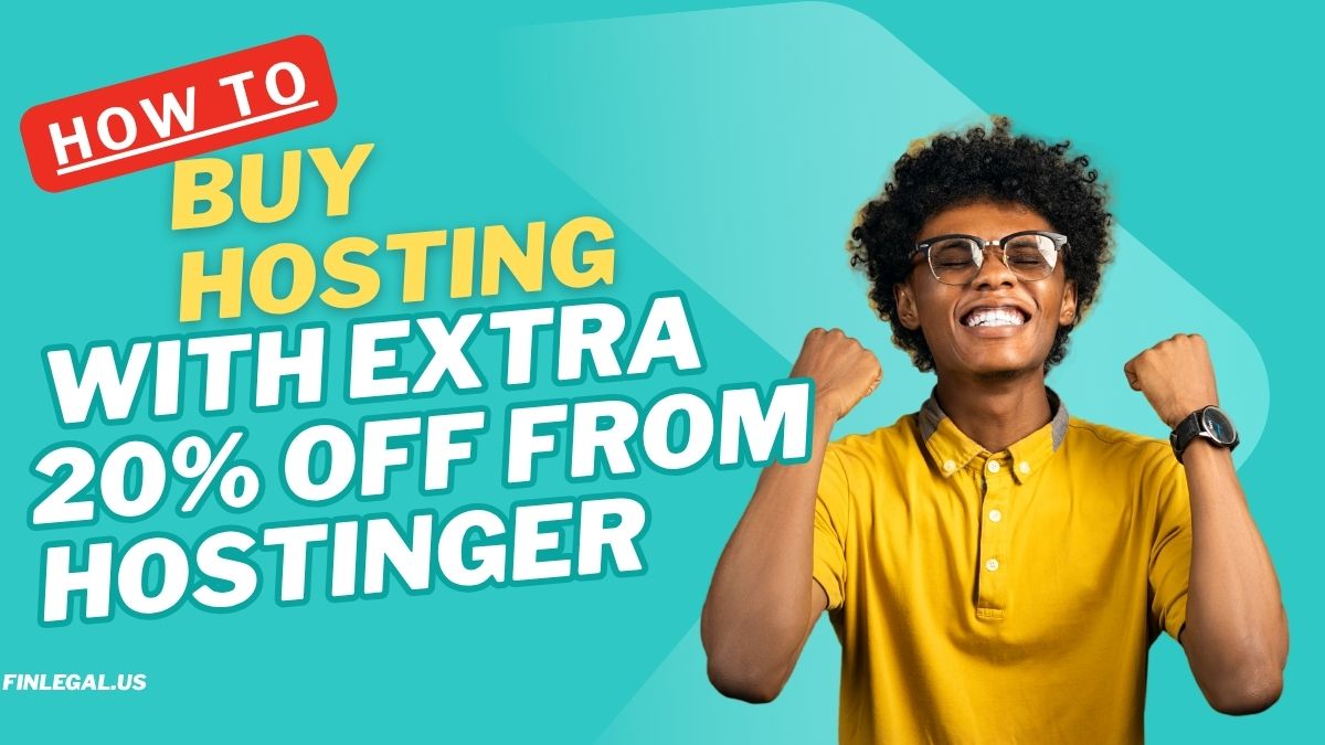 How to Buy Hosting with Extra 20% Off from Hostinger